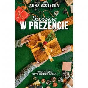 Szczęście w prezencie