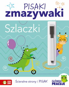 Szlaczki. Pisaki zmazywaki