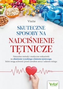 Skuteczne sposoby na nadciśnienie tętnicze