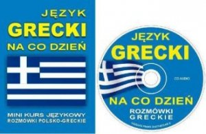 Język grecki na co dzień. Rozmówki polsko-greckie + CD