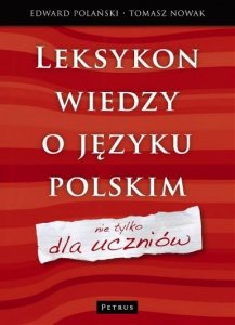 Leksykon wiedzy o języku polskim nie tylko dla uczniów (OUTLET)