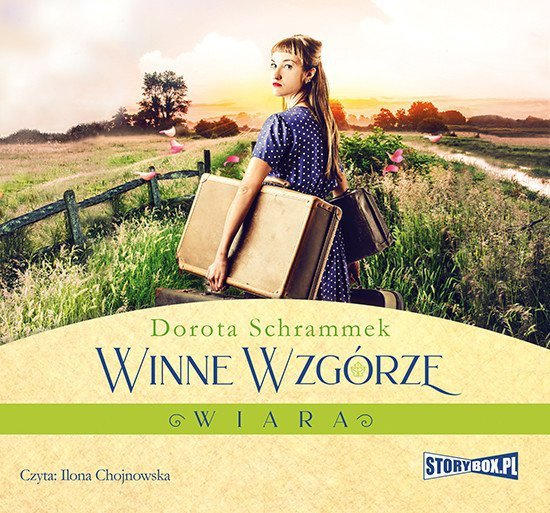Winne Wzgórze. Wiara -  audiobook