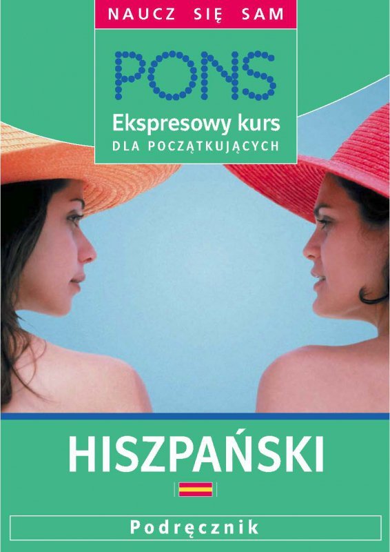 Ekspresowy kurs dla początkujących. Hiszpański (EBOOK)