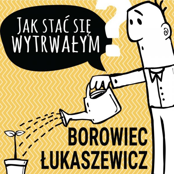 Jak stać się wytrwałym - audiobook