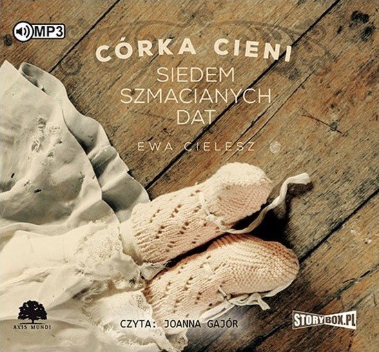 Córka Cieni. Tom 1. Siedem szmacianych dat -  audiobook