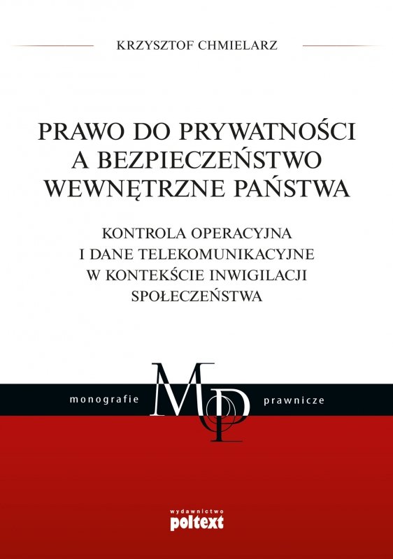 Prawo do prywatności a bezpieczeństwo wewnętrzne państwa (EBOOK)