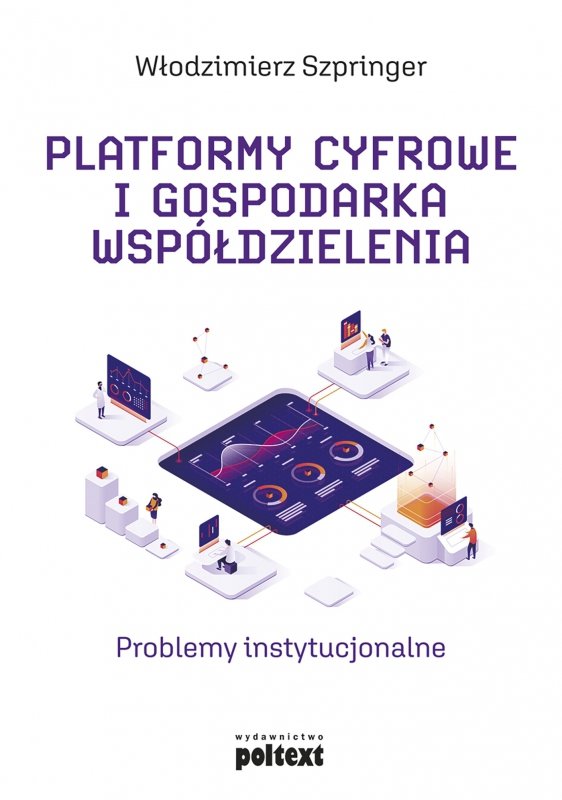 Platformy cyfrowe i gospodarka współdzielenia (EBOOK)