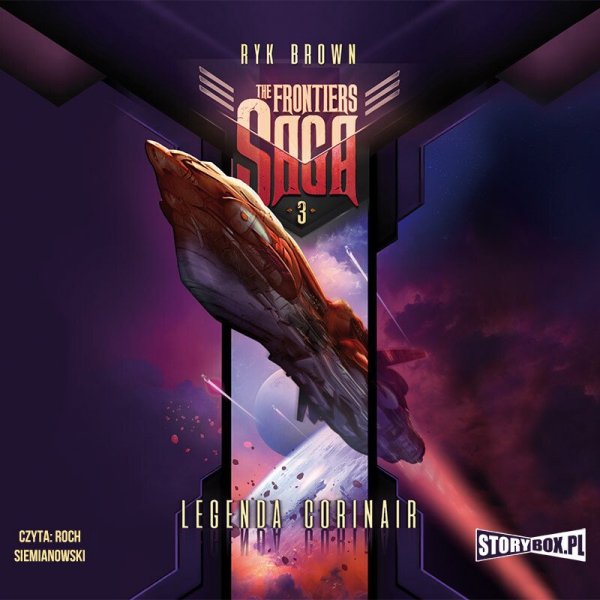 The Frontiers Saga. Tom 3. Legenda Corinair -  audiobook
