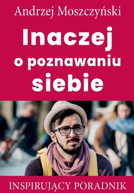 Inaczej o poznawaniu siebie (EBOOK)