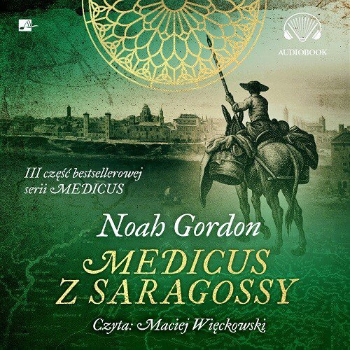 Medicus z Saragossy -  audiobook