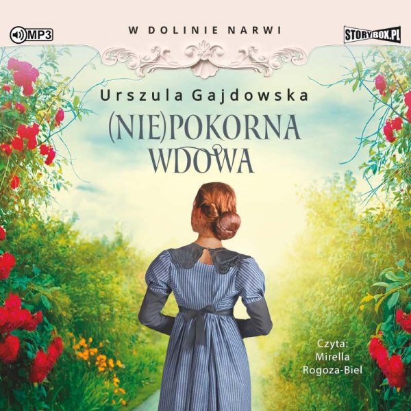 W dolinie Narwi. Tom 4. (Nie)pokorna wdowa -  audiobook