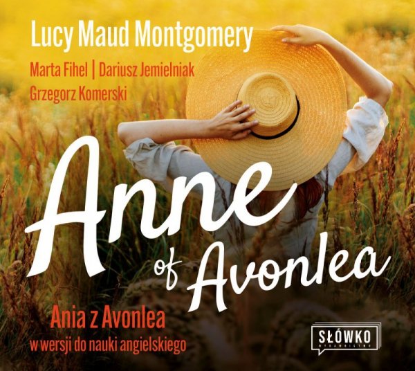 Anne of Avonlea. Ania z Avonlea w wersji do nauki angielskiego -  audiobook