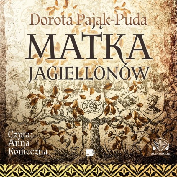 Matka Jagiellonów -  audiobook