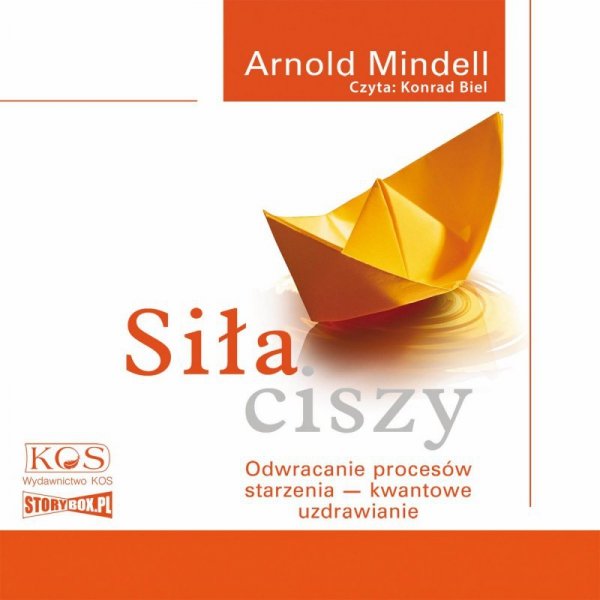 Siła ciszy. Odwracanie procesów starzenia - kwantowe uzdrawianie - audiobook