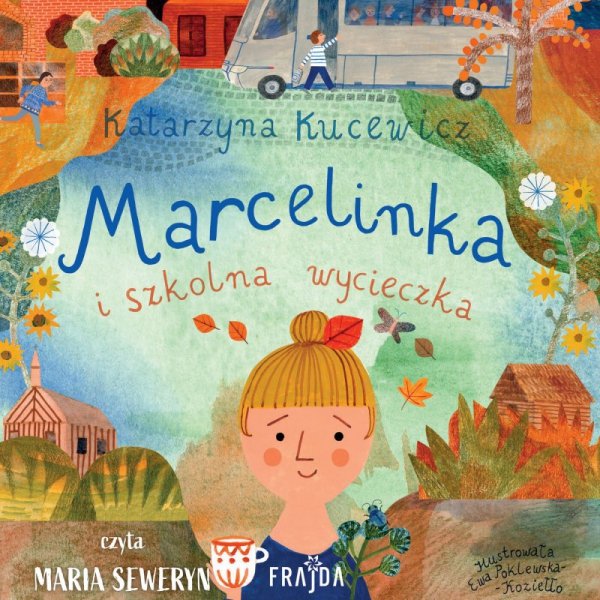 Marcelinka i szkolna wycieczka - audiobook