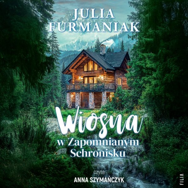 Wiosna w Zapomnianym Schronisku - audiobook