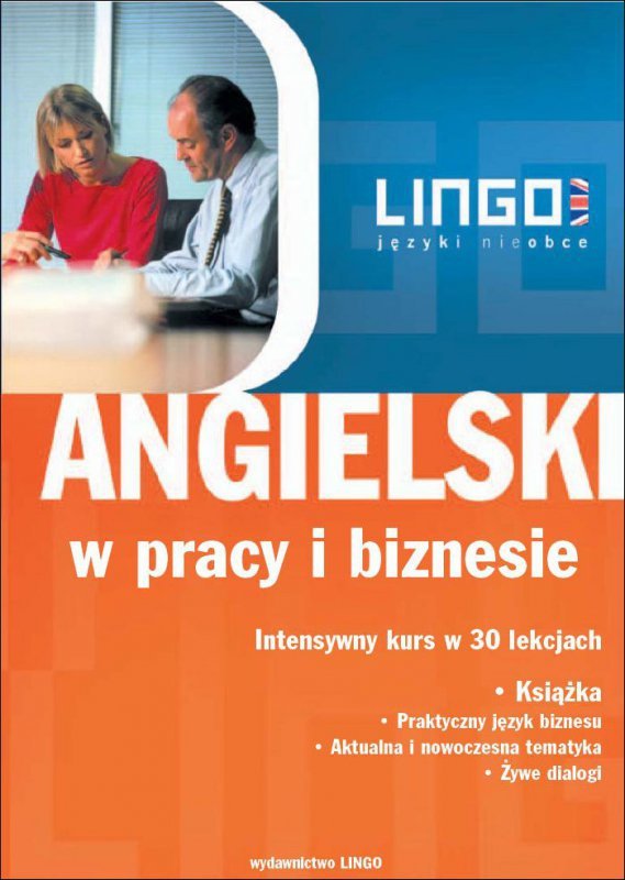 ANGIELSKI w pracy i biznesie. Intensywny kurs w 30 lekcjach - audiobook