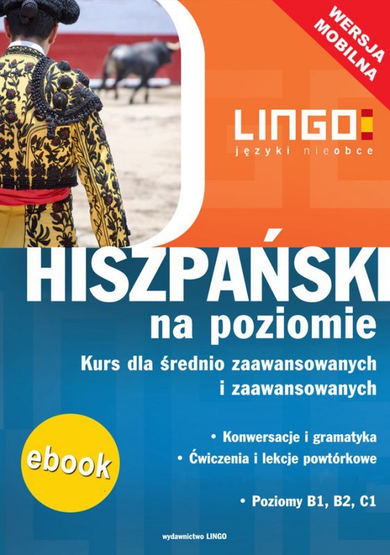 Hiszpański na poziomie. Wersja mobilna (EBOOK)
