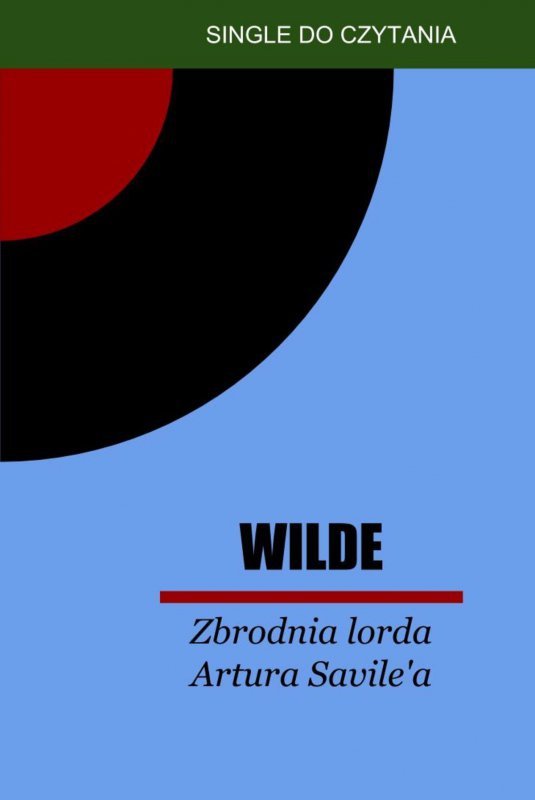Zbrodnia lorda Artura Savile'a (EBOOK)