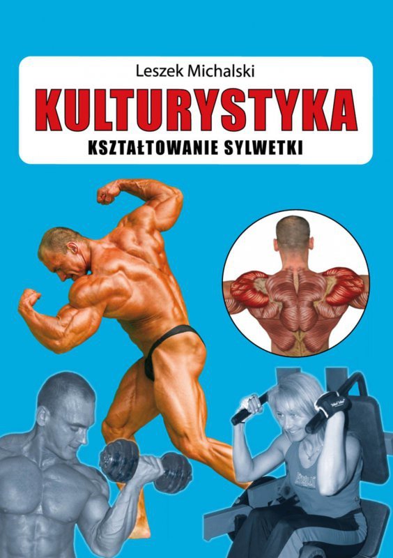 Kulturystyka. Kształtowanie sylwetki (EBOOK)