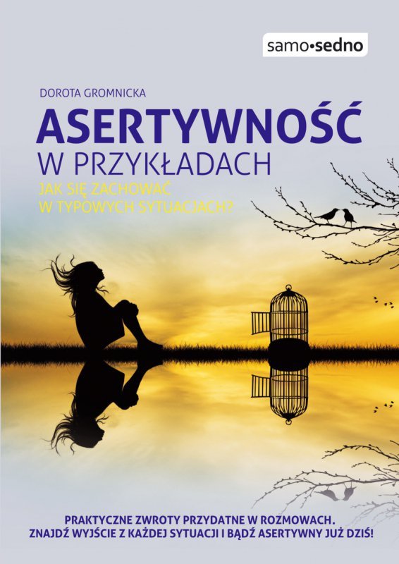 Samo Sedno - Asertywność w przykładach (EBOOK)