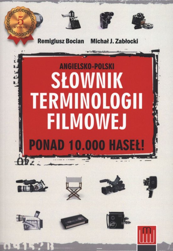 Angielsko polski słownik terminologii filmowej