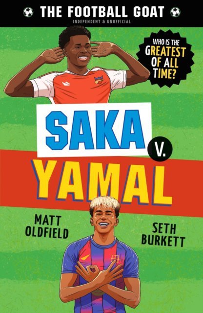 The Football GOAT. Saka v. Yamal
