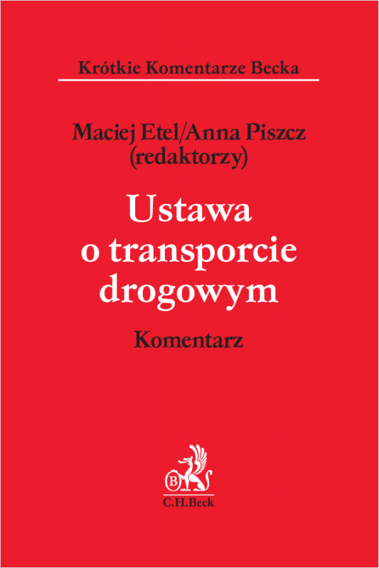 Ustawa o transporcie drogowym. Komentarz