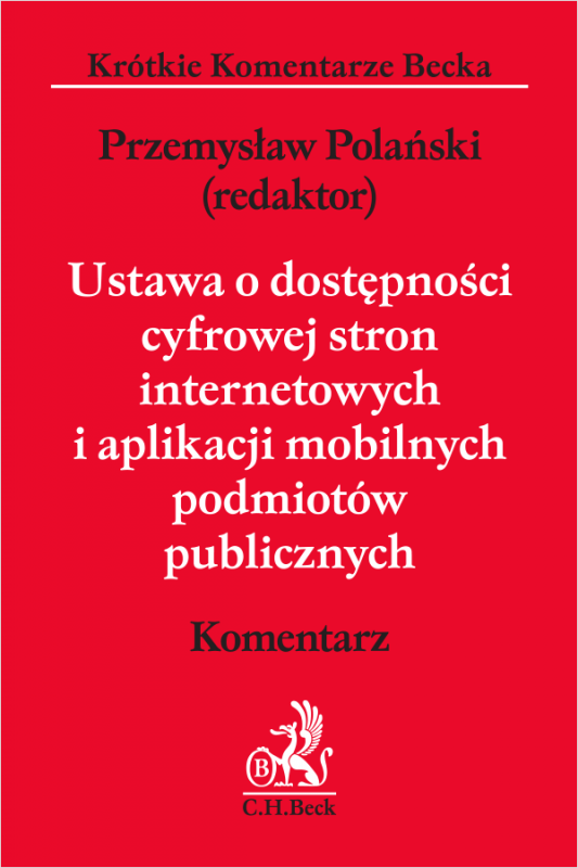Ustawa o dostępności cyfrowej stron internetowych i aplikacji mobilnych podmiotów publicznych. Komentarz