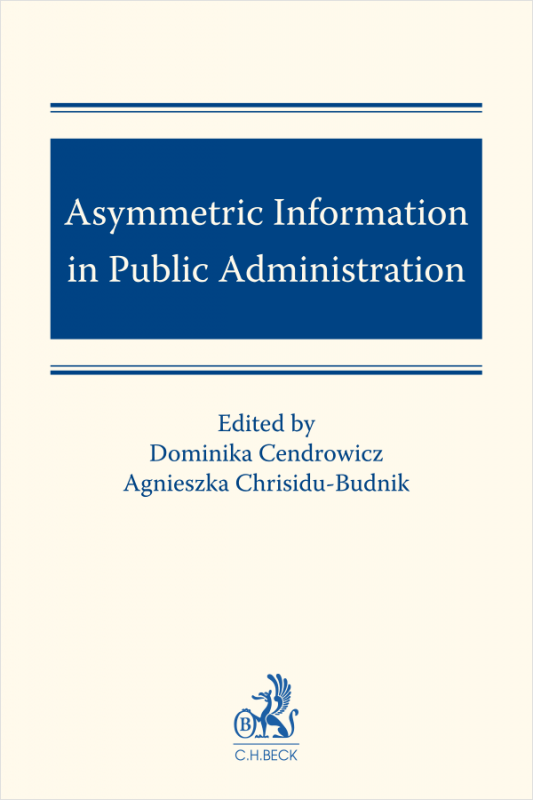 Asymmetric Information in Public Administration
