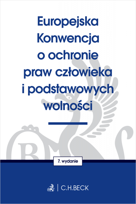 Europejska Konwencja o ochronie praw człowieka i podstawowych wolności