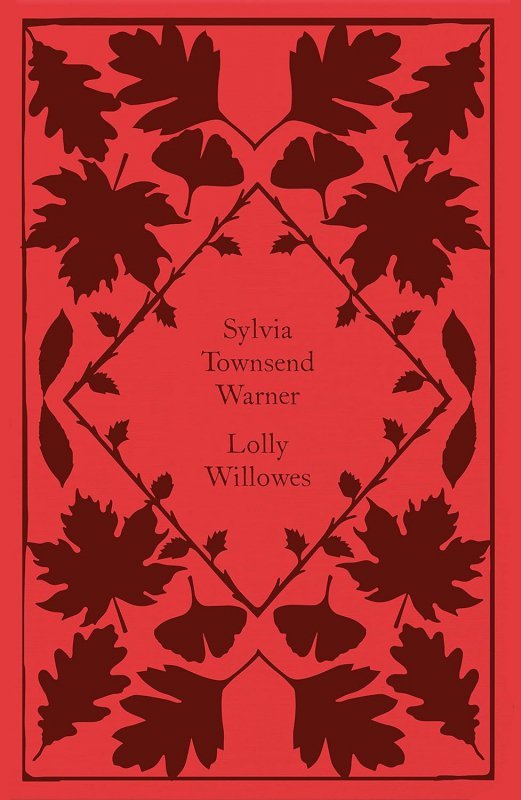 Lolly Willowes. Penguin Little Clothbound Classics