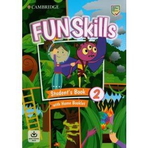 Fun Skills 2. Student's Book with Home Booklet with Digital Pack