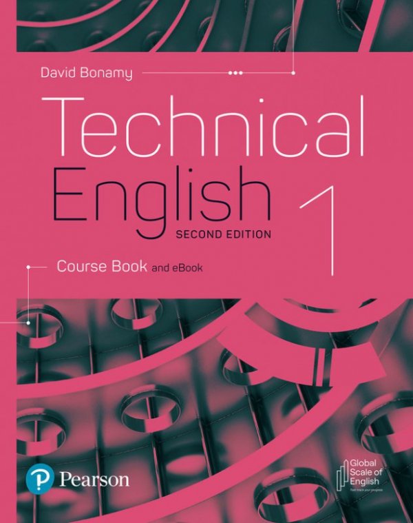 Technical English. Second Edition 1. Coursebook