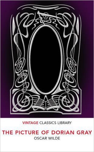 The Picture of Dorian Gray. Vintage Classics Library