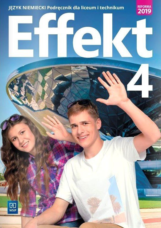 Effekt 4. Język niemiecki. Liceum i technikum. Podręcznik