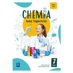 Chemia bez tajemnic. Szkoła podstawowa klasa 7. Zeszyt ćwiczeń