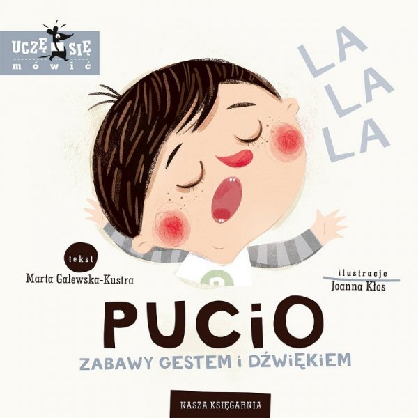 Pucio. Zabawy gestem i dźwiękiem. Wydanie 2023