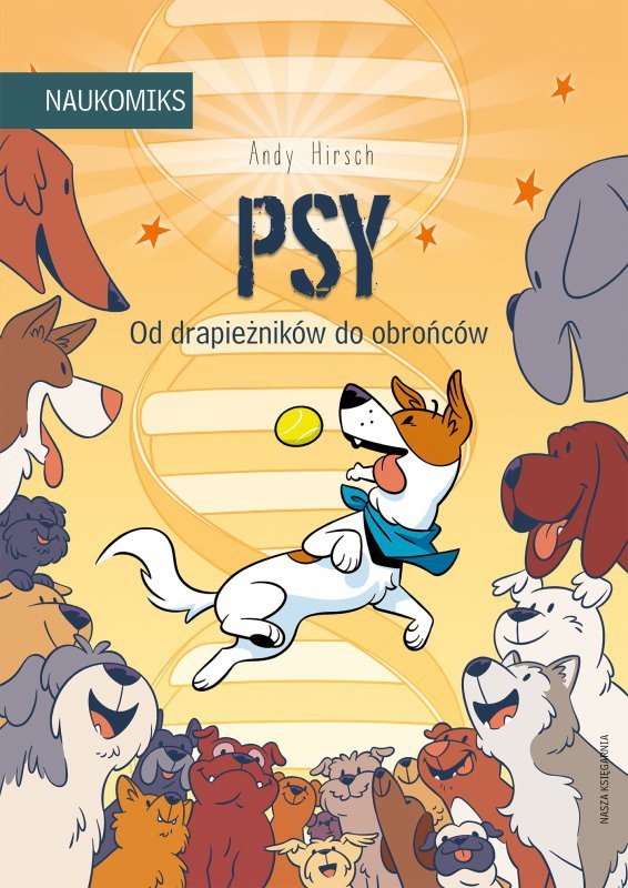 Psy - od drapieżników do obrońców. Naukomiks
