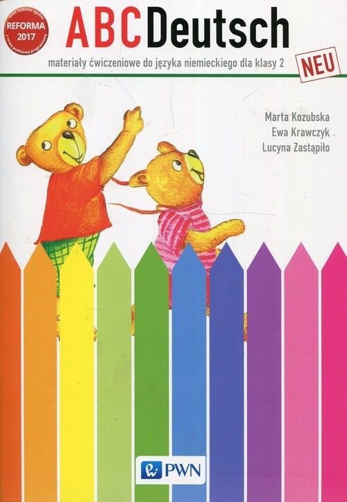 ABC Deutsch Neu. Język niemiecki. Szkoła podstawowa klasa 2. Materiały ćwiczeniowe
