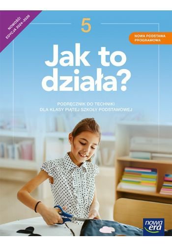 Jak to działa? NEON. Szkoła podstawowa klasa 5. Podręcznik. Nowa edycja 2024-2026