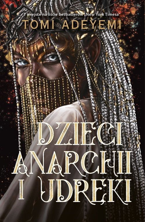 Dzieci anarchii i udręki