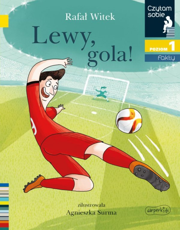 Lewy. Gola! Czytam sobie poziom 1
