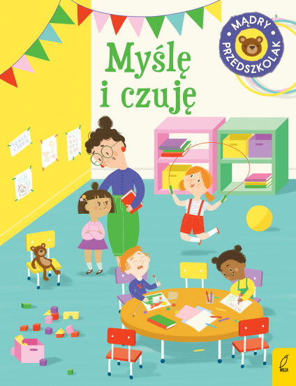 Mądry przedszkolak. Myślę i czuję