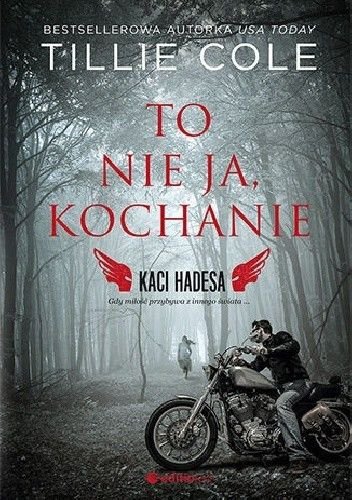 To nie ja, kochanie. Kaci Hadesa. Tom 1
