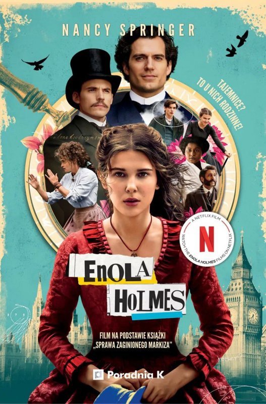 Sprawa zaginionego markiza. Enola Holmes. Tom 1. Wydanie filmowe