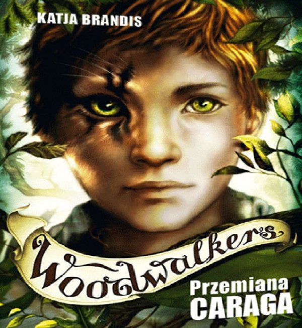 Woodwalkers. Przemiana Caraga Tom 1