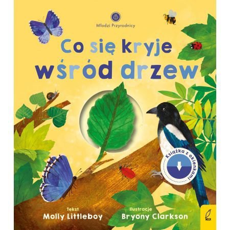 Młodzi przyrodnicy. Co się kryje wśród drzew