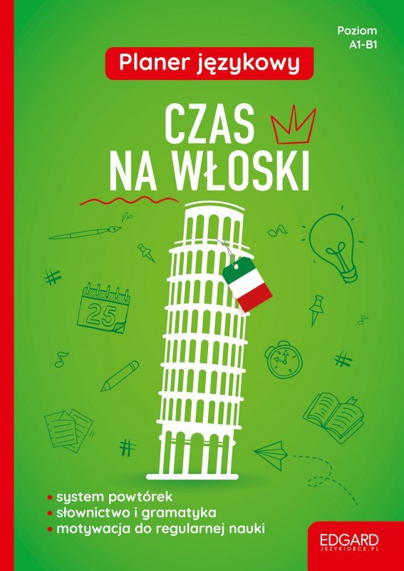 EDGARD. Włoski. Czas na włoski. Planer językowy A1-B1