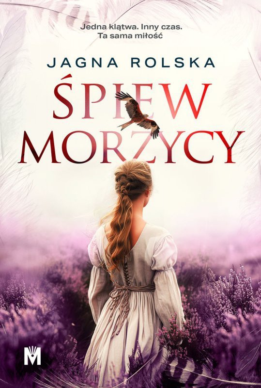 Śpiew morzycy. Pajęczyna czasu. Tom 2
